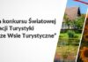 Najlepsze Wsie Turystyczne. Ruszył nabór do konkursu Światowej Organizacji Turystyki