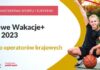 Operatorzy Programu „Sportowe Wakacje+” wyłonieni