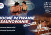Nocne pływanie i saunowanie edycja Halloween