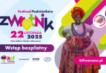 Festiwal Podróżników Zwrotnik – wielka podróż dookoła świata w sercu Warszawy!