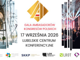 POT zaprasza na Galę Programu Ambasadorów Kongresów w Lublinie