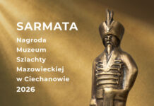 Zgłoś kandydatów do Nagrody Muzeum Szlachty Mazowieckiej w Ciechanowie „Sarmata 2026”!